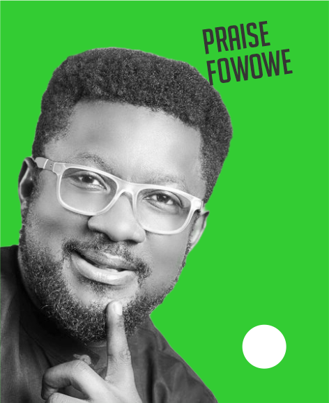 Praise Fowowe